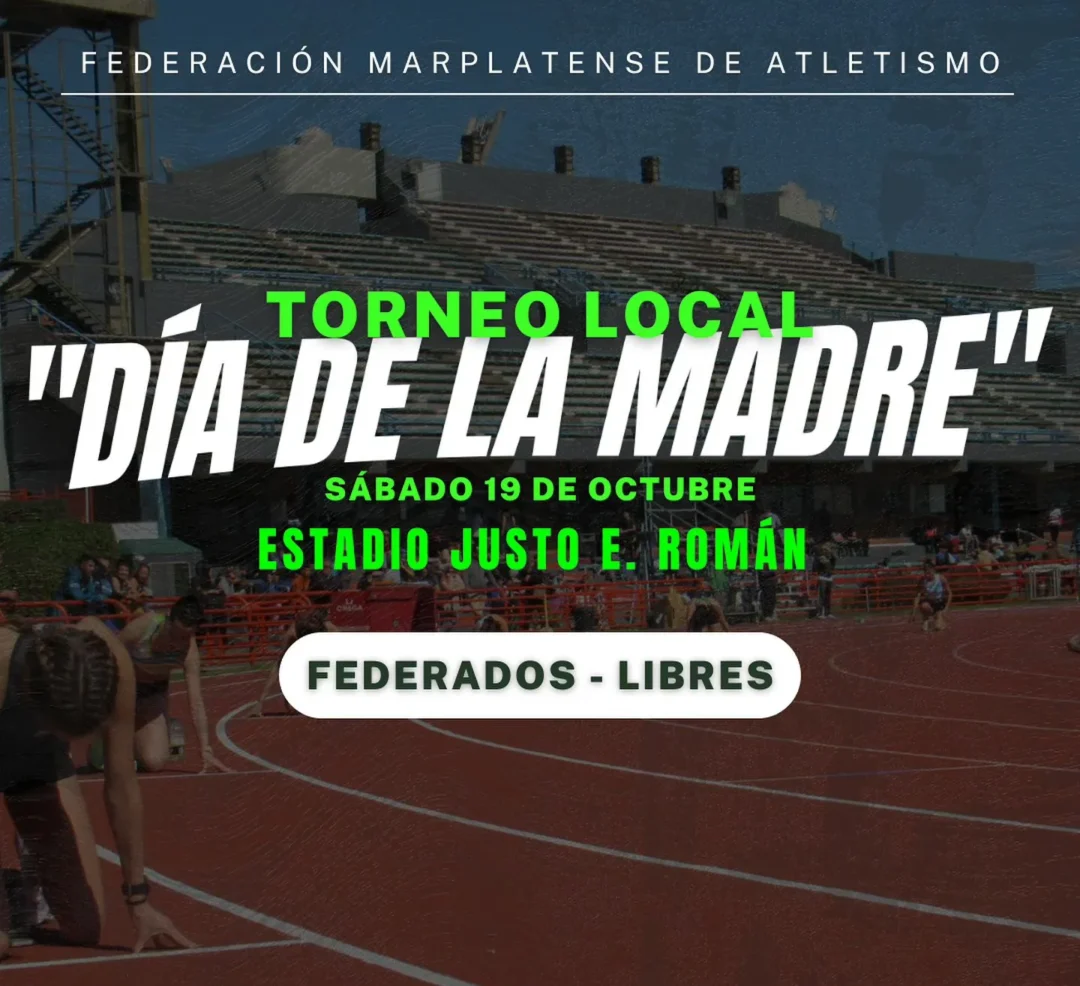 Resultados Impactantes del Torneo de Atletismo "Día de la Madre" en Mar del Plata