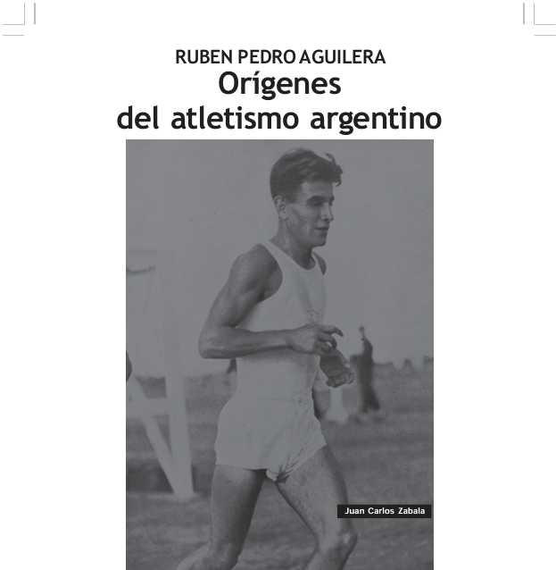 Orígenes del Atletismo Argentino