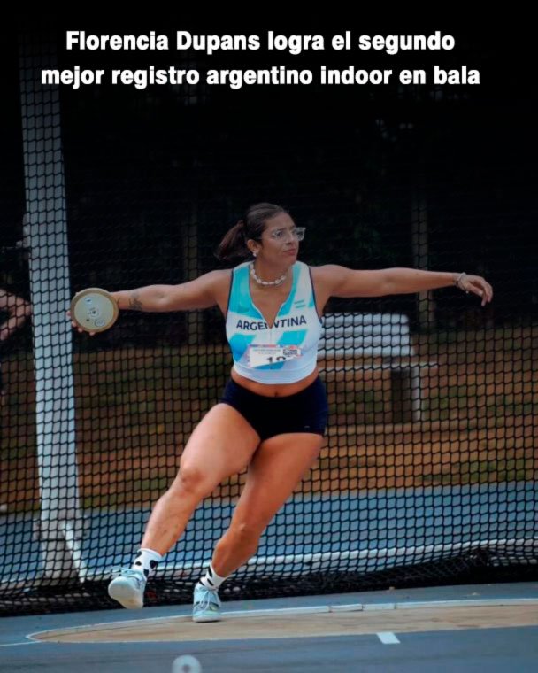 Florencia Dupans logra el segundo mejor registro argentino indoor en bala