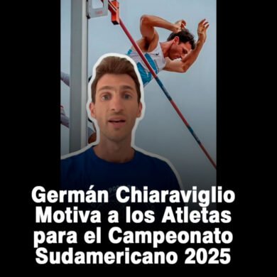 Germán Chiaraviglio Motiva a los Atletas para el Campeonato Sudamericano