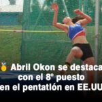 Abril Okon se destaca con el 8° puesto en el pentatlón en EE.UU