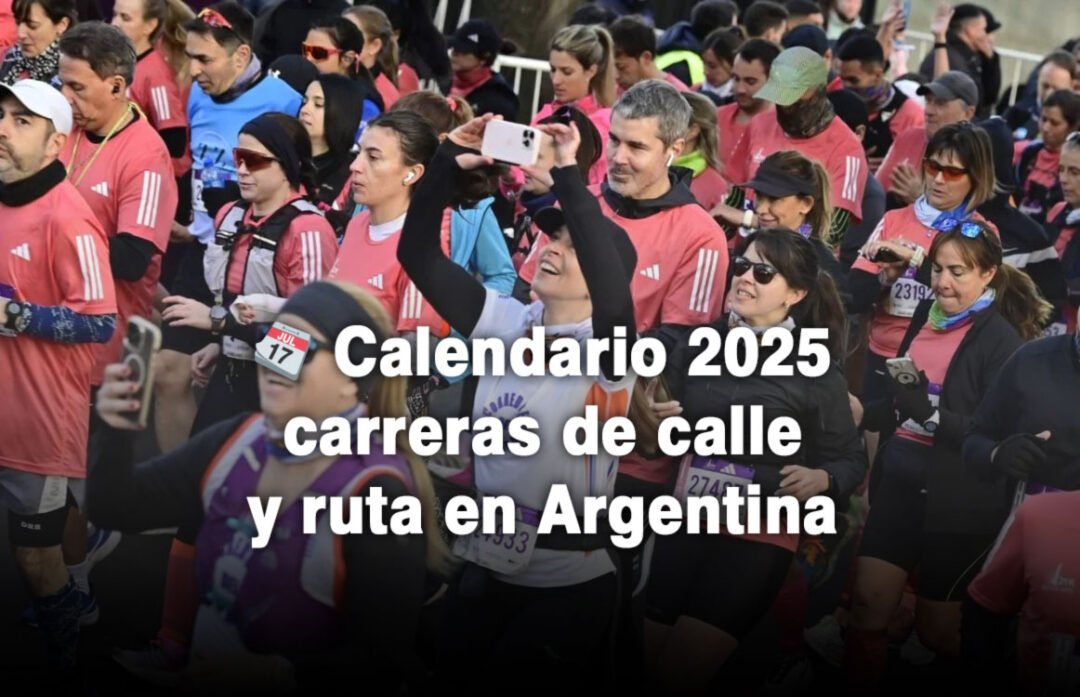 Calendario 2025 carreras de calle y ruta en Argentina