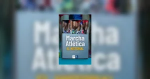 Marcha atlética: El historial (Edición 2025) — Argentina y Sudamérica en cifras [PDF]