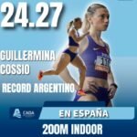 Guillermina Cossio bate el récord argentino indoor de 200 metros con 24.27 en España